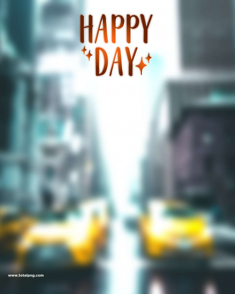 Happy Day CB Photo Editing HD Background Download